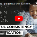 Parenting Tips: Achieve Unity in Parenting With Relationship RX's Parenting eBook