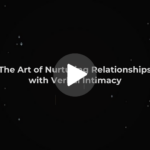 Module 1: Verbal Intimacy through Trust, Respect, and Prioritization