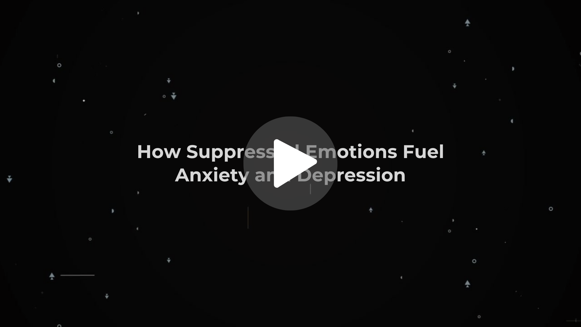 How Suppressed Emotions Fuel Anxiety and Depression